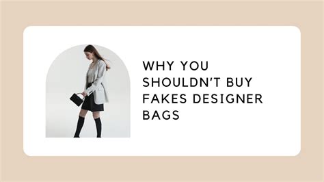 why rich women are selling designer bags to buy fakes|why do people buy fake goods.